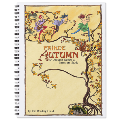 Prince Autumn: An Autumn Nature & Literature Study