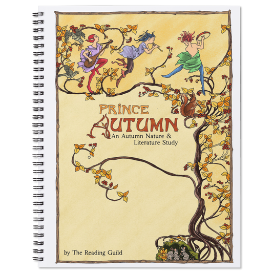 Prince Autumn: An Autumn Nature & Literature Study