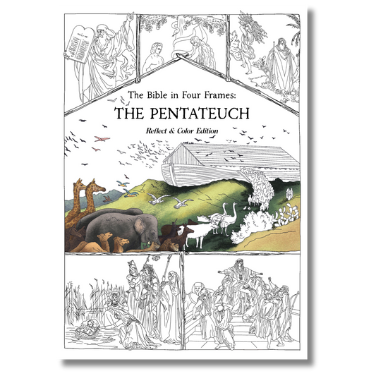 The Bible in Four Frames: THE PENTATEUCH — Reflect & Color Edition