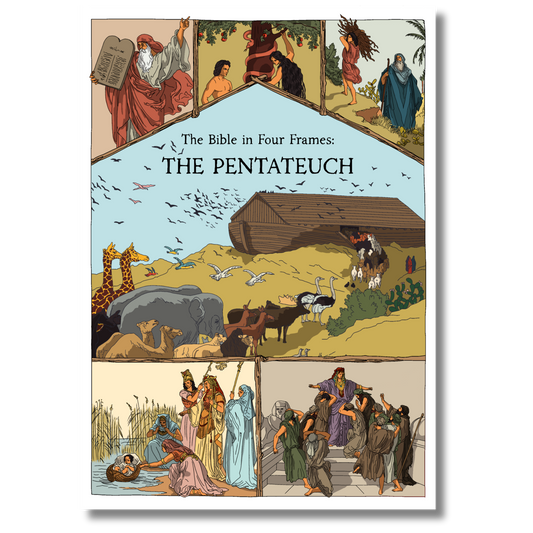The Bible in Four Frames: THE PENTATEUCH